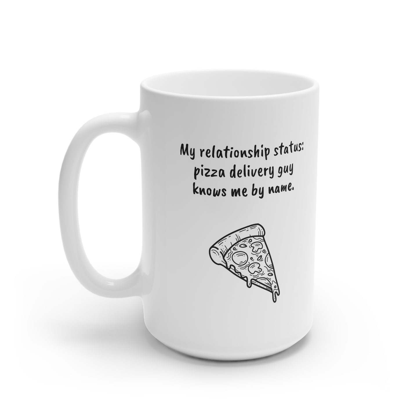 MugShop "Pizza Lover's Pride" White Ceramic Mug, 15oz