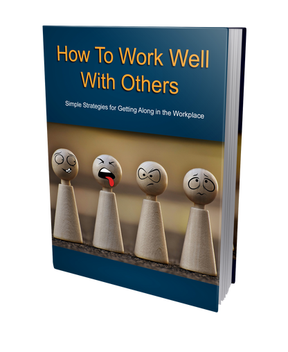 How To Work Well With Others