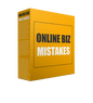 Online Biz Mistakes