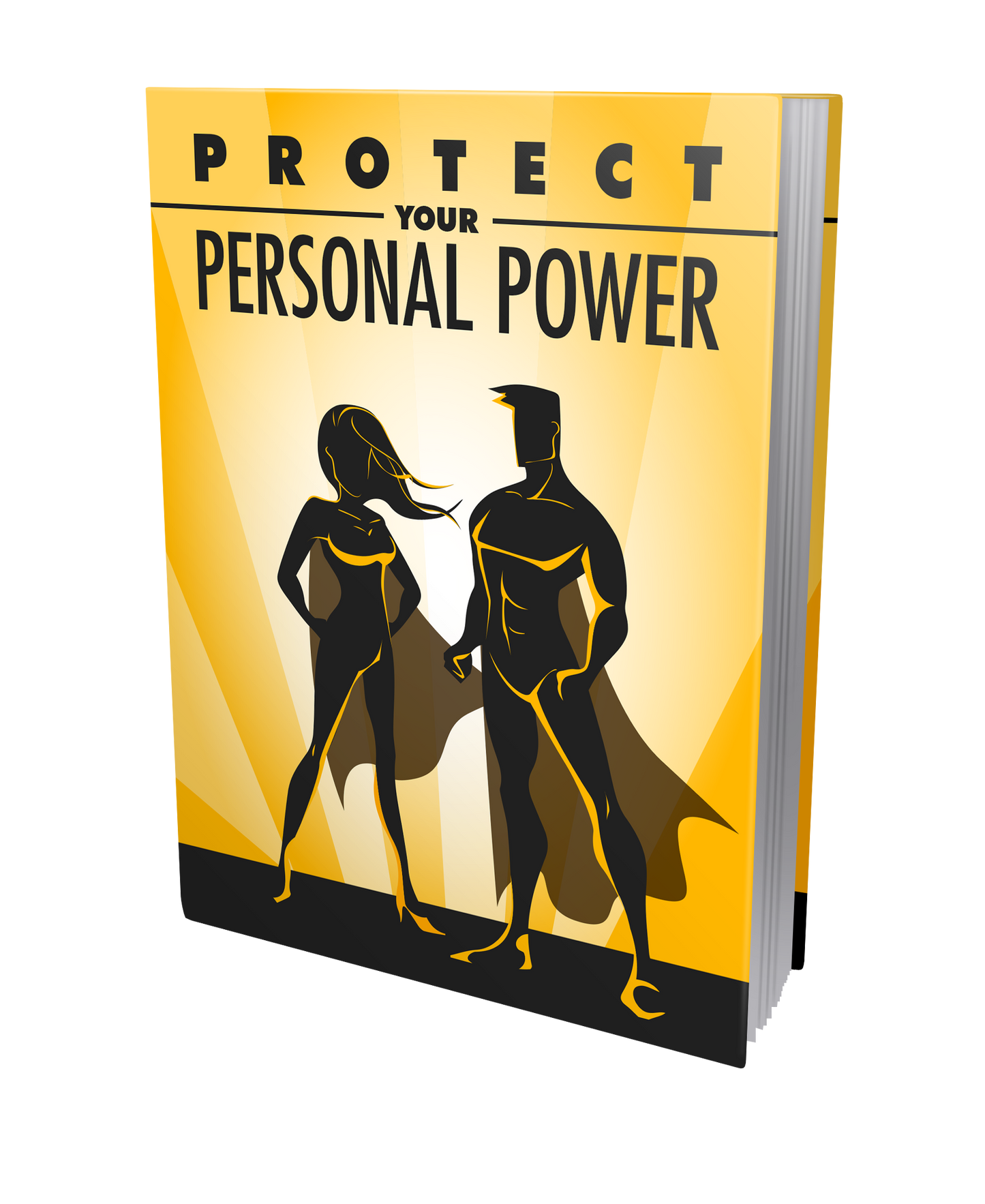 Protect Your Personal Power