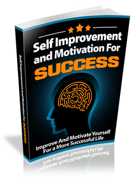 Self Improvement and Motivation for Success