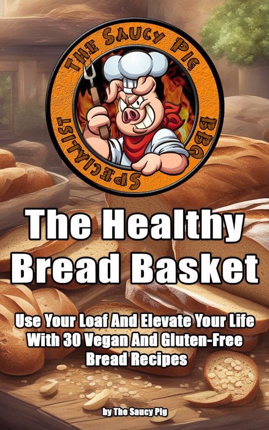 The Healthy Bread Basket